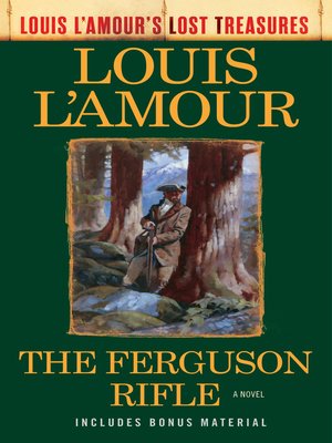 cover image of The Ferguson Rifle (Louis L'Amour's Lost Treasures)